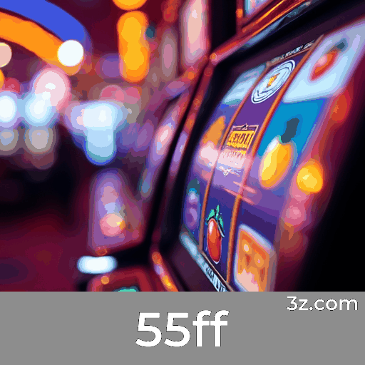 55ff casino